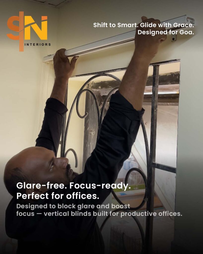 Step-by-step vertical blinds installation process by S.N Interiors Goa.